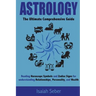 Astrology: The Ultimate Comprehensive Guide on Reading Horoscope Symbols and Zodiac Signs for Understanding Relationships, Personality, and Wealth