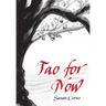Tao for Now