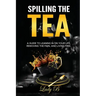 Spilling the Tea