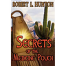 Secrets of the Medicine Pouch