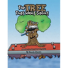 The Tree That Went Sailing: (Based on a True Story - Palm Beach, Florida)