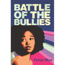 Battle of the Bullies