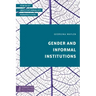 Gender and Informal Institutions