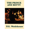 The Prince and Betty