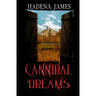 Cannibal Dreams