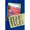 Dead Man's Tale