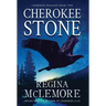 Cherokee Stone