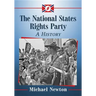 The National States Rights Party: A History