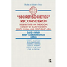 Secret Societies Reconsidered: Perspectives on the Social History of Early Modern South China and Southeast Asia: Perspectives on the Social History o
