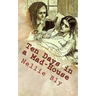 Ten Days in a Mad-House