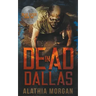 Dead in Dallas