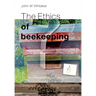 The Ethics of Beekeeping