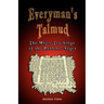 Everyman's Talmud: The Major Teachings of the Rabbinic Sages