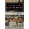 Stories from Hans Andersen