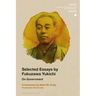 Selected Essays by Fukuzawa Yukichi: On Government