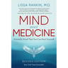 Mind Over Medicine - Revised Edition: Scientific Proof That You Can Heal Yourself