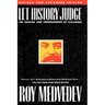 Let History Judge: The Origins and Consequences of Stalinism