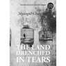 The Land Drenched in Tears