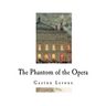 The Phantom of the Opera