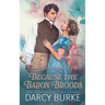 Because the Baron Broods