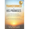 Transformed by His Promises: A 12-Week Devotional for Freedom from Psychological Slavery of Life-Interfering Behaviors
