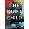 The Quiet Child