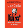 Rich Sex (R): The Sexual Dynamics of Money