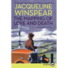 The Mapping of Love and Death: A Maisie Dobbs Novel