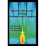 Nonlinear Acoustics Through Problems and Examples
