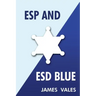 ESP and Esd Blue