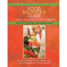 Food Shopper's Guide to Small and Large Group Cooking: From 4 to 50 servings...how much do I buy?