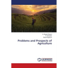 Problems and Prospects of Agriculture