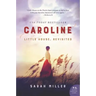 Caroline: Little House, Revisited