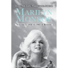 Icon: The Life, Times, and Films of Marilyn Monroe Volume 2 1956 to 1962 & Beyond