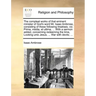 The compleat works of that eminent minister of God's word Mr. Isaac Ambrose, consisting of these following treatises, viz. Prima, media, et ultima, ..