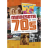 Minnesota in the '70s