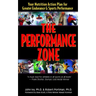 The Performance Zone: Your Nutrition Action Plan for Greater Endurance & Sports Performance