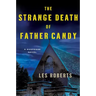 The Strange Death of Father Candy