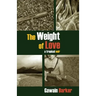 The Weight of Love