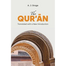 The Qur'ān: Translated with a New Introduction