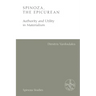 Spinoza, the Epicurean: Authority and Utility in Materialism