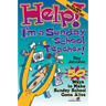 Help! I'm a Sunday School Teacher: 50 Ways to Make Sunday School Come Alive