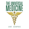 The Universal Medicine