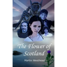 The Flower of Scotland