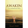 Awaken
