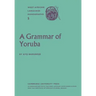 A Grammar of Yoruba