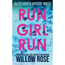 Run Girl Run