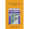 The Laundromat and the Four Elements