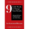 9 Little Words to Change Your Results