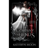 The Company of Fiends